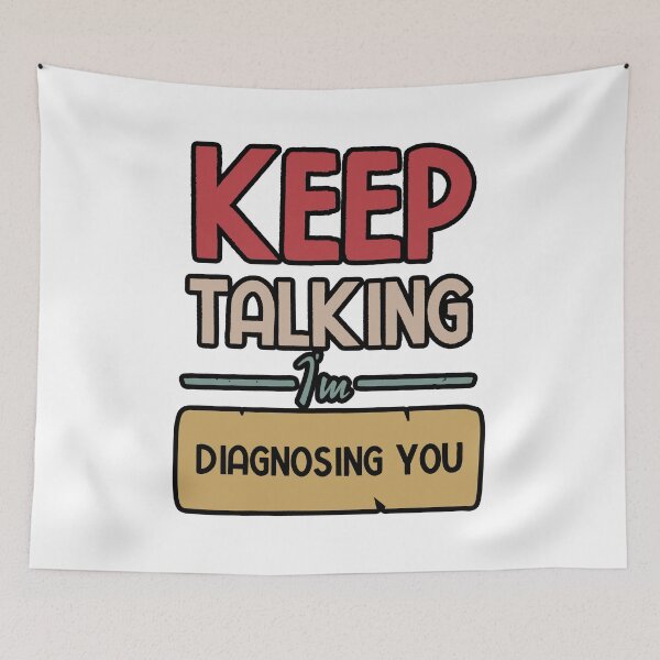 Item preview, Keep Talking I'm Diagnosing You designed and sold by BestComicss.
