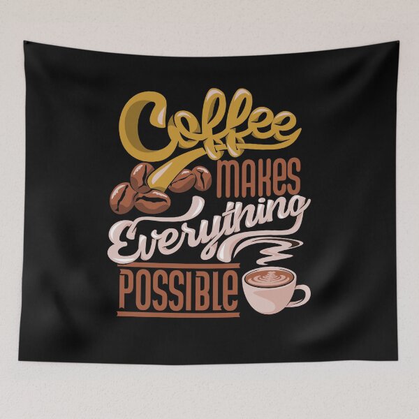 Item preview, Coffee makes everything possible designed and sold by BELASKRI STORE.