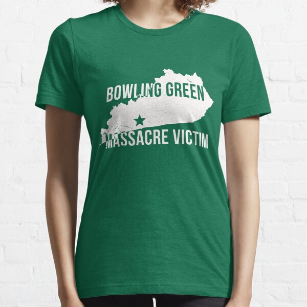 Bowling Green Massacre Victim Tee Shirt Essential T-Shirt