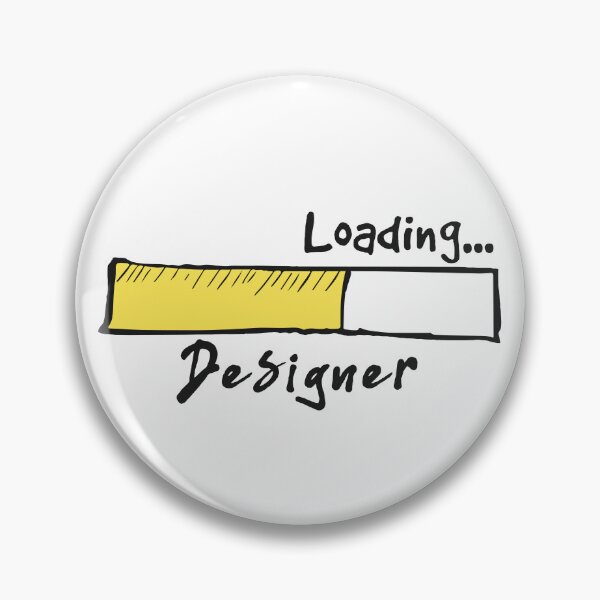 Item preview, Designer Loading - Funny Designer Quote Gift Idea For Men and Womens designed and sold by Mmmm3344.
