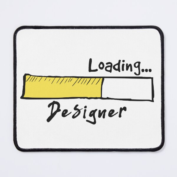 Item preview, Designer Loading - Funny Designer Quote Gift Idea For Men and Womens designed and sold by Mmmm3344.