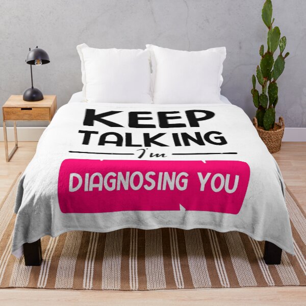 Item preview, Keep Talking I'm Diagnosing You designed and sold by BestComicss.