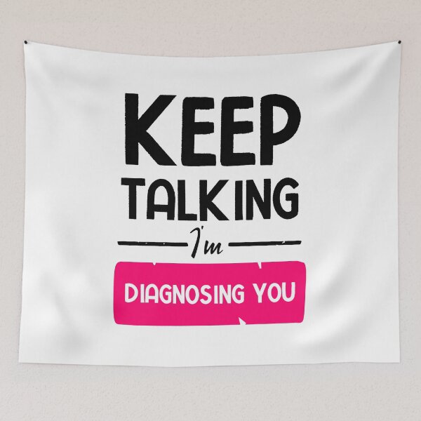 Item preview, Keep Talking I'm Diagnosing You designed and sold by BestComicss.