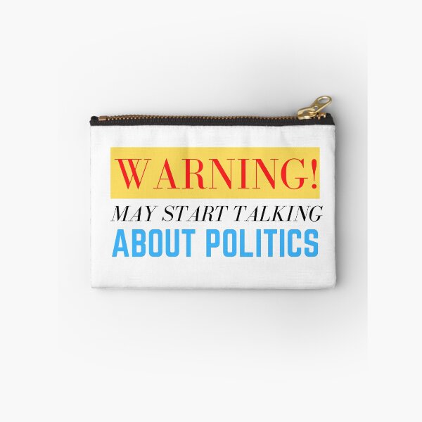 Item preview, Warning May Start Talking About Politics T-Shirt designed and sold by Pipat.