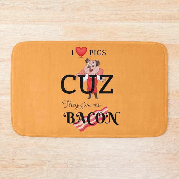 Item preview, I Love Pigs Cuz They Give Me Bacon designed and sold by Endeavour-Tees.