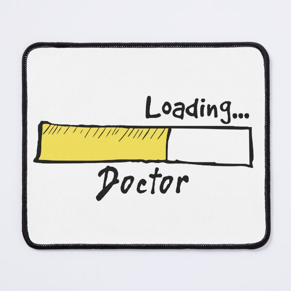 Item preview, Doctor Loading - Funny Doctor Quote Gift Idea For Men and Womens designed and sold by Mmmm3344.