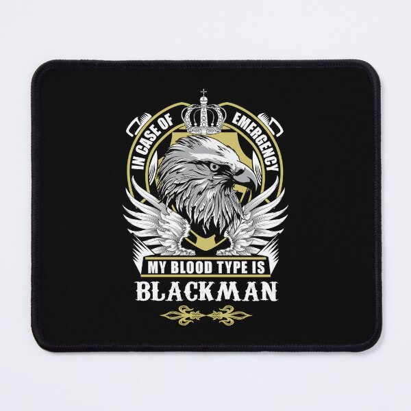 Item preview, Blackman Name T Shirt - In Case Of Emergency My Blood Type Is Blackman Gift Item Tee designed and sold by artiagasonya.
