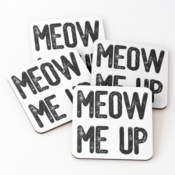 Item preview, Meow Me Up (Black Text) designed and sold by meowmeup.