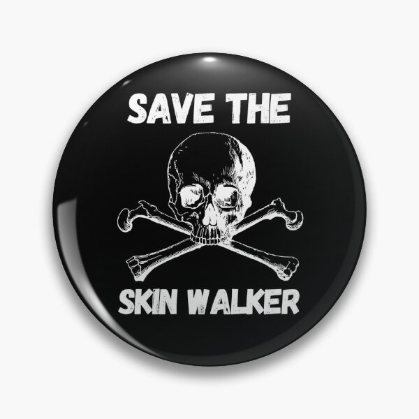Item preview, SAVE THE SKINWALKER - Funny scary designed and sold by LukjanovArt.