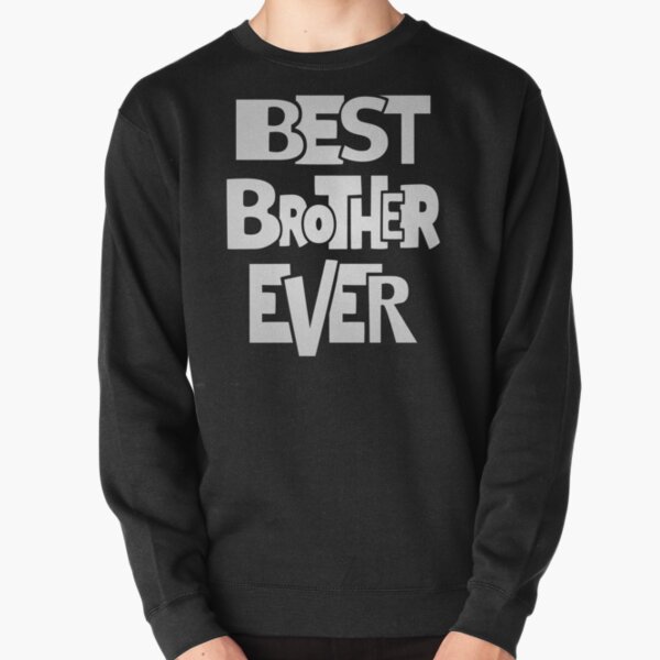 Item preview, brother shirt - best brother ever designed and sold by niftee.