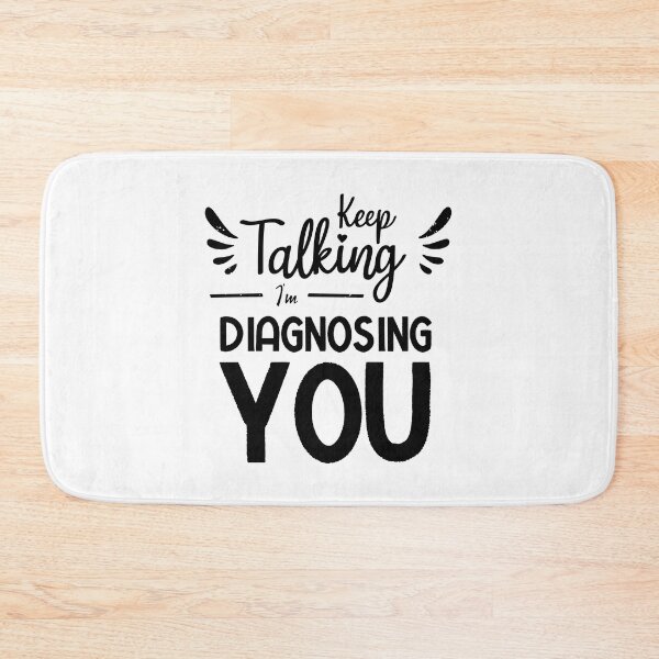 Item preview, Keep Talking I'm Diagnosing You designed and sold by BestComicss.