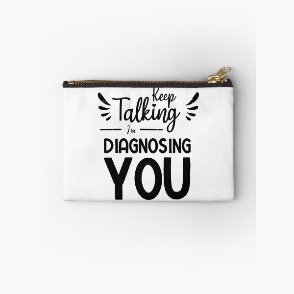 Item preview, Keep Talking I'm Diagnosing You designed and sold by BestComicss.