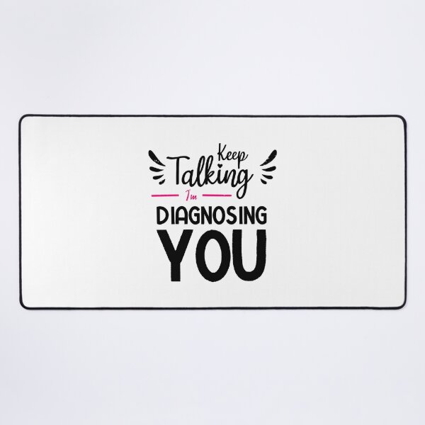 Item preview, Keep Talking I'm Diagnosing You designed and sold by BestComicss.