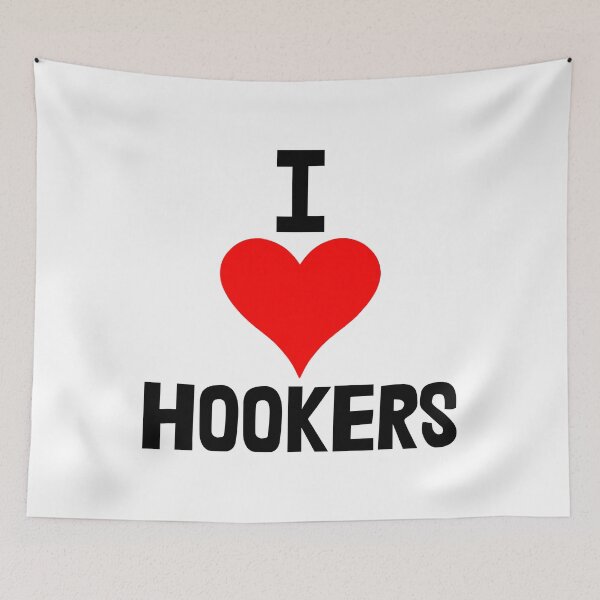 Item preview, I Love Hookers designed and sold by Bendthetrend.