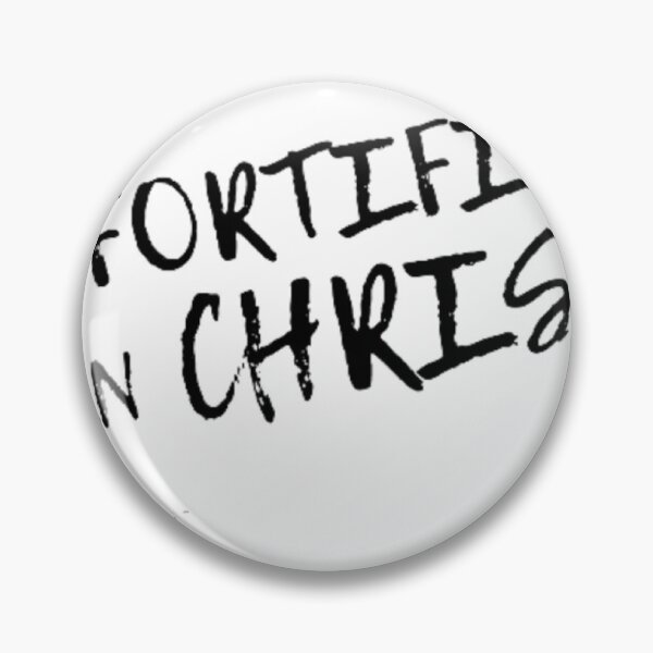 Item preview, FORTIFIED IN CHRIST designed and sold by winkella.