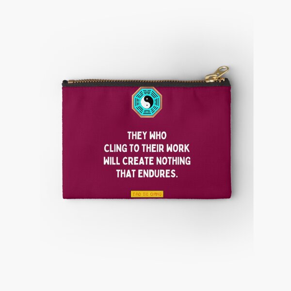 Item preview, They who cling to their work - Tao te ching - Lao Tzu designed and sold by Primalidentity.