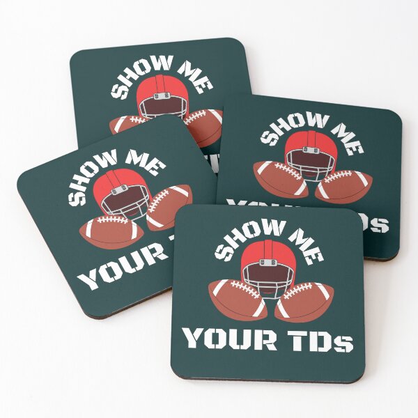 Item preview,  show me your tds, funny football designed and sold by Benchamart.