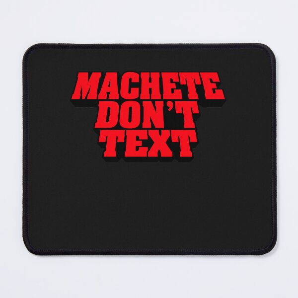 Item preview, MACHETE DON´T TEXT (Danny Trejo machete favourite funny quote) Classic T-Shirt designed and sold by AltayYalin.