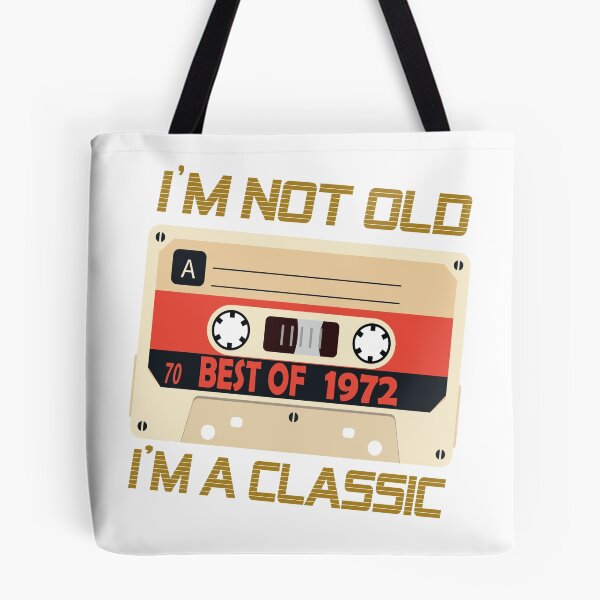 Item preview, i'm not old best of 1972 i'm a classic ,Grandpa I'm not Old I'm a Classic Shirt, I'm a classic, Funny Birthday Shirts, Grandfather, Birthday Gift for Men designed and sold by SimoSaladain.
