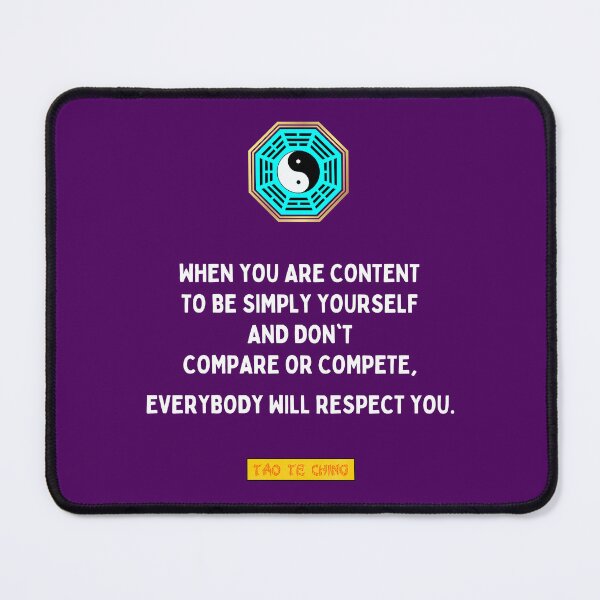 Item preview, When you are content to be simply yourself - Tao te ching - Lao Tzu designed and sold by Primalidentity.