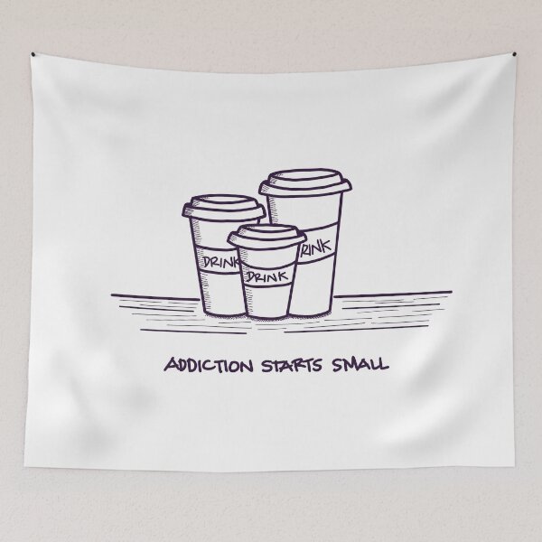 Item preview, Addiction Starts Small designed and sold by Bonjustdood.