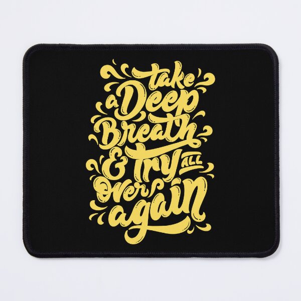 Item preview, Take A Deep Breath And Try All Over Again  designed and sold by EyanShop.