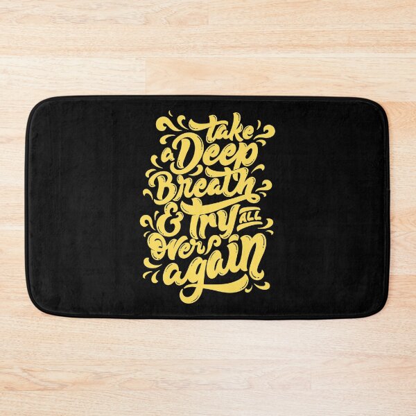 Item preview, Take A Deep Breath And Try All Over Again  designed and sold by EyanShop.