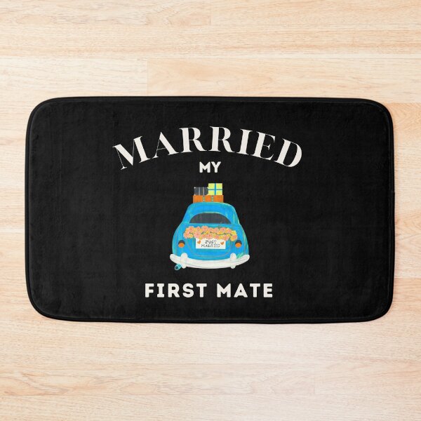 Item preview, Married My First Mate - Just Married Couple Design designed and sold by lordyswiss.