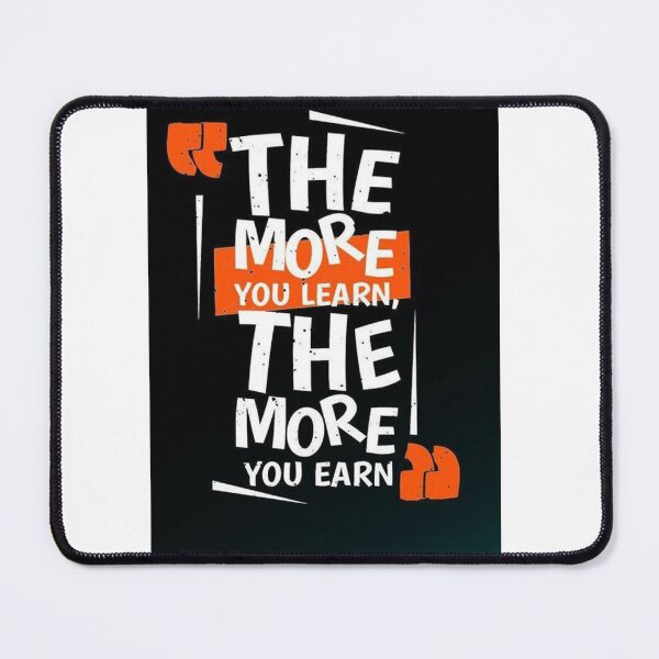 Item preview, The more you learn the more you earn designed and sold by Finding Print.