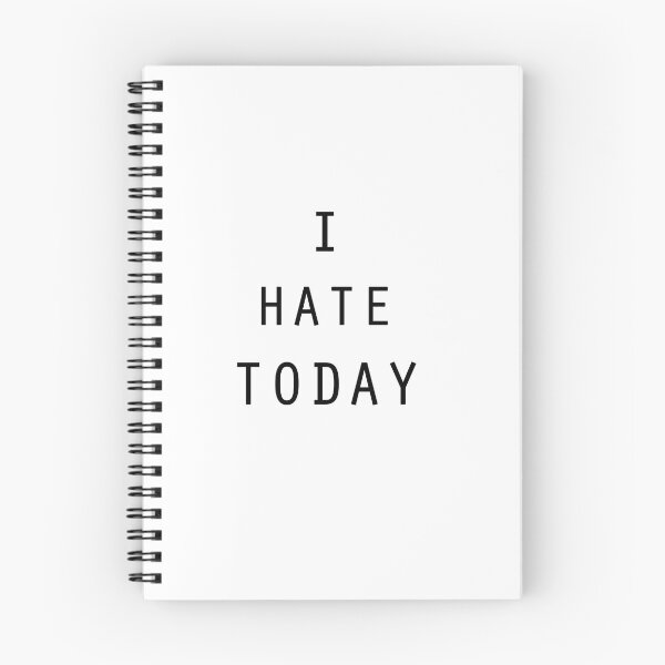 Item preview, I Hate Today designed and sold by Al Mullen.