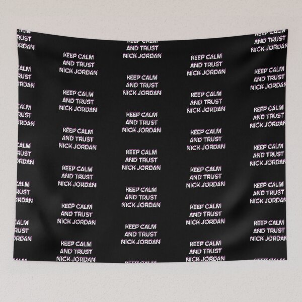 Item preview, Keep Calm and Trust Nick Jordan designed and sold by holbytv.