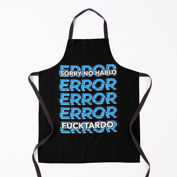 Item preview, Sorry no hablo fucktardo designed and sold by avit1.