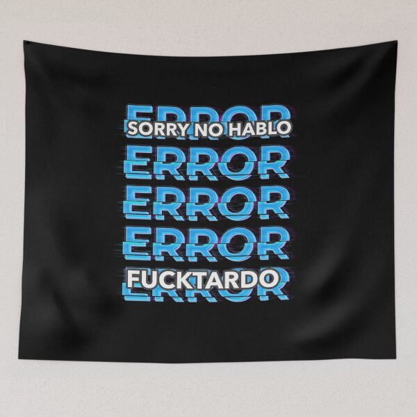 Item preview, Sorry no hablo fucktardo designed and sold by avit1.
