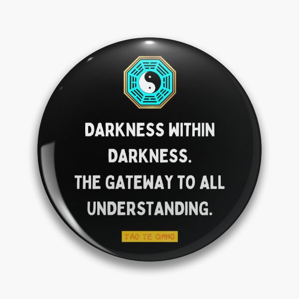 Item preview, Darkness within darkness - Tao te ching - Lao Tzu designed and sold by Primalidentity.