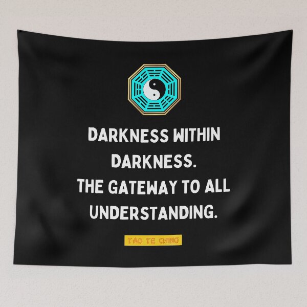 Item preview, Darkness within darkness - Tao te ching - Lao Tzu designed and sold by Primalidentity.