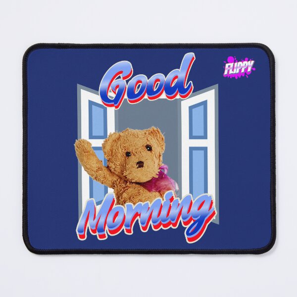 Item preview, Flippybear Good Morning designed and sold by hapeve4shirts.