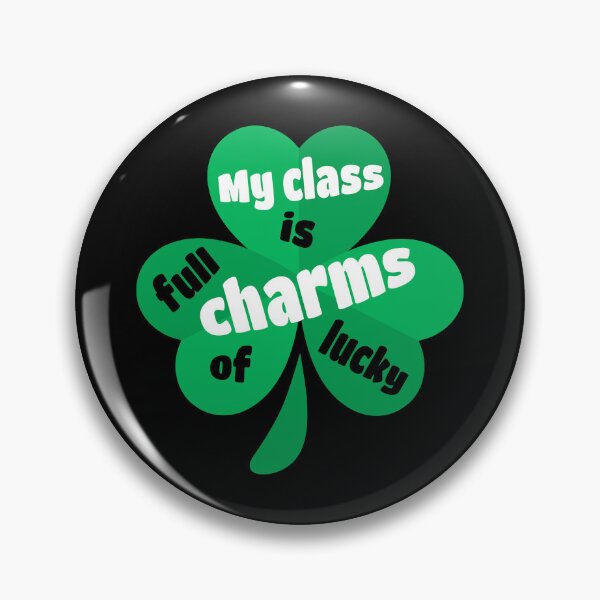 Item preview, My Class is Full of Lucky Charms designed and sold by AnnPrecious.