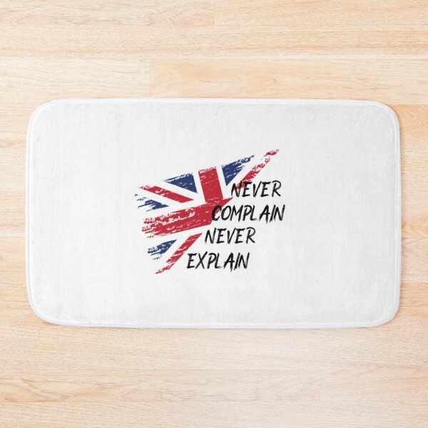 Item preview, english flag, never complain, never explain   designed and sold by Ellie-UK.