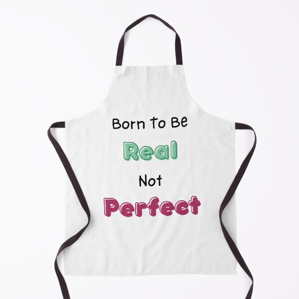 Item preview, Born To Be Real Not Perfect - funny and cute T-Shirts Quotes designed and sold by Designspot2020.