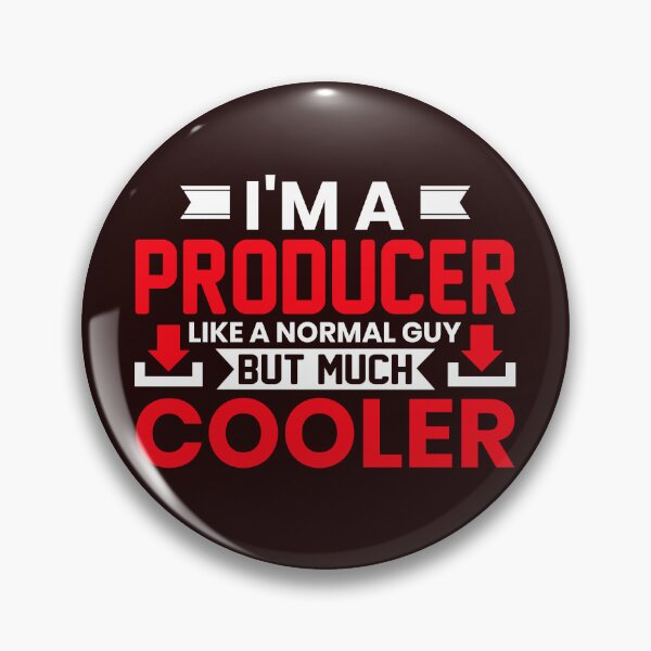 Item preview, I'M A PRODUCER LIKE A NORMAL GUY BUT MUCH COOLER  designed and sold by DoubleDSD.