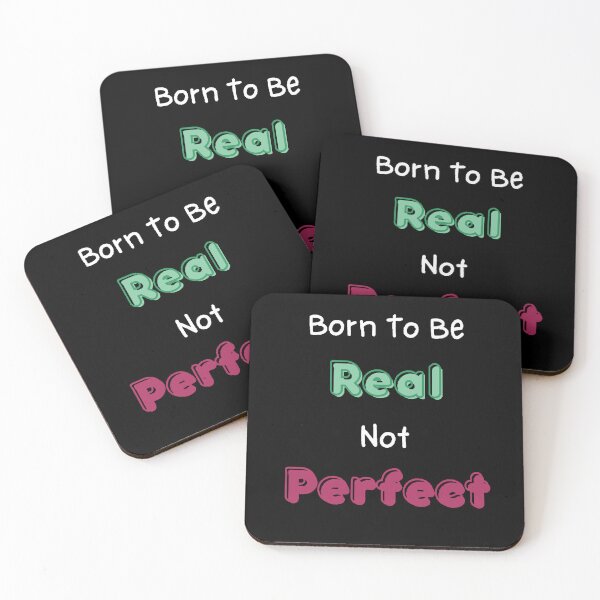 Item preview, Born To Be Real Not Perfect - Funny and Cute quotes designed and sold by Designspot2020.