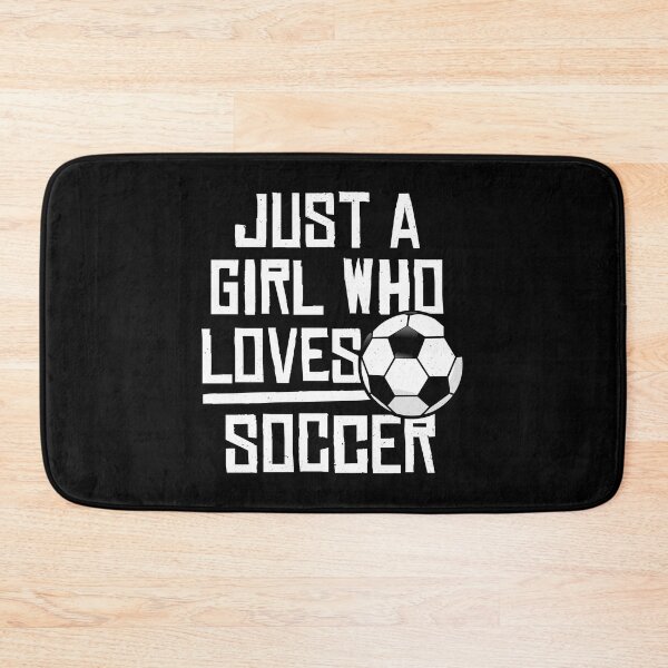 Item preview, Just a girl who loves soccer designed and sold by PaulSDesign.
