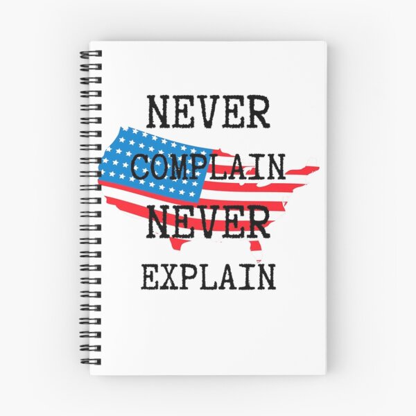 Item preview, Never Complain Never Explain Graphic  designed and sold by Ellie-UK.