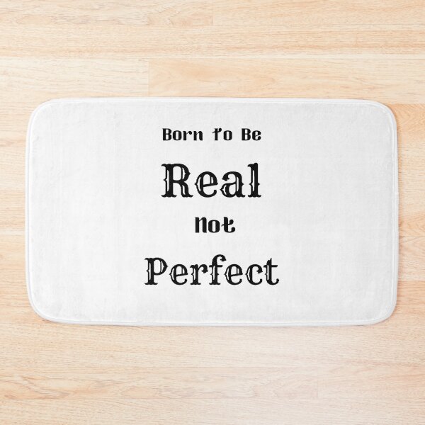 Item preview, Born To Be Real Not Perfect - funny and cute T-Shirts Quotes designed and sold by Designspot2020.