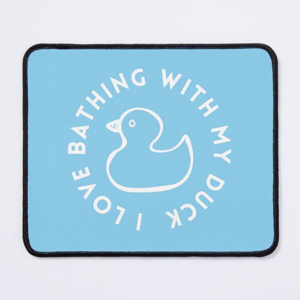 Item preview, I Love Bathing With My Duck Blue designed and sold by GasconyPassion.