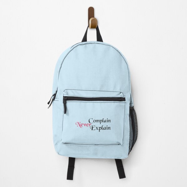 Item preview, Never Complain Never Explain Inspirational Motivational Quote  Inspiring Quote About Life   designed and sold by Ellie-UK.