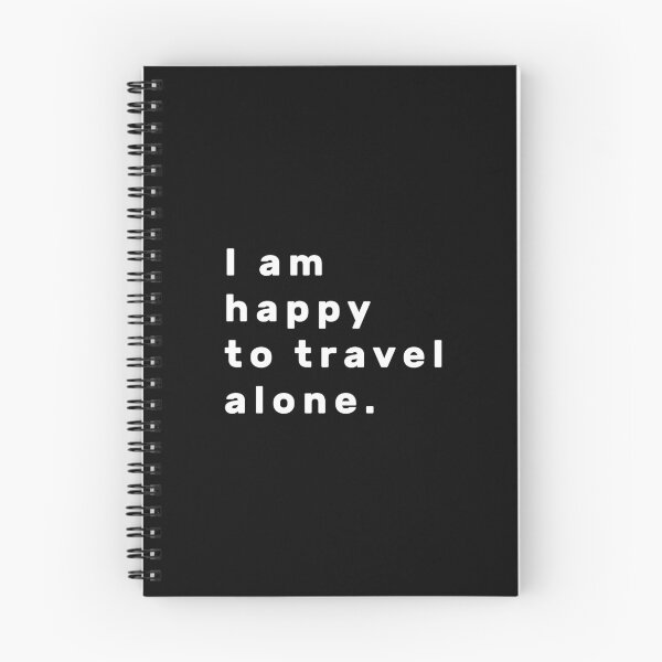 Item preview, I am happy to travel alone. - White designed and sold by Parag's Travel Shop.