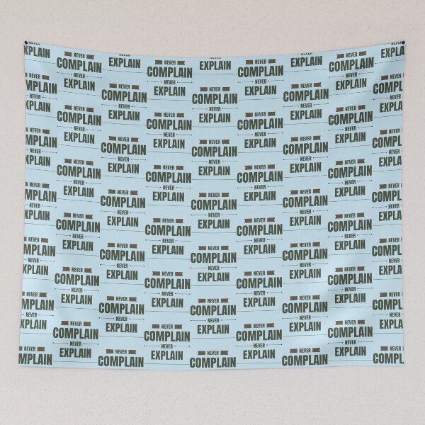 Item preview, Never Complain Never Explain Long  designed and sold by Ellie-UK.