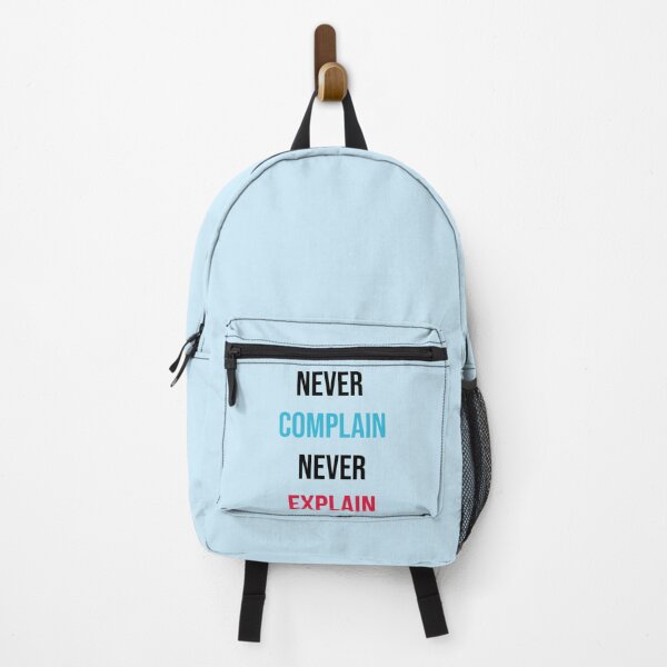 Item preview, Never complain never explain nice typography for this quote   designed and sold by Ellie-UK.