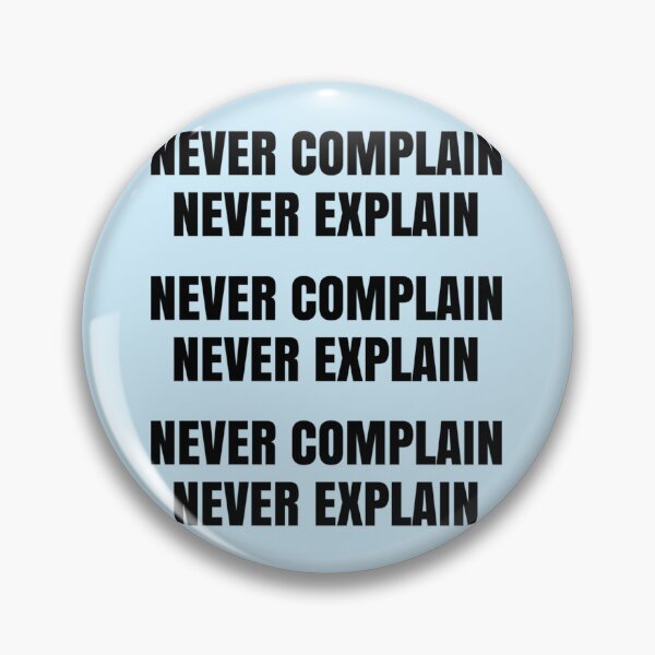 Item preview, Never Complain Never Explain Pack - About Life Romantic Quote   designed and sold by Ellie-UK.